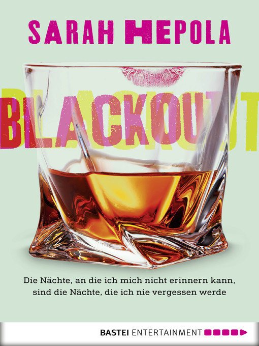 Title details for Blackout by Sarah Hepola - Available
